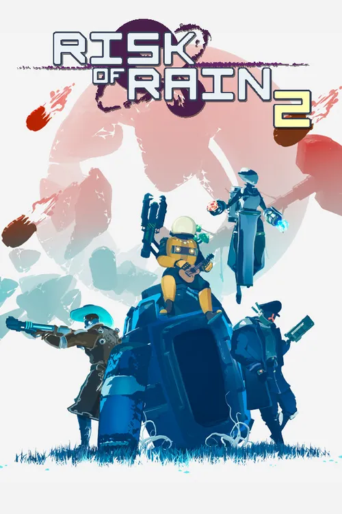 Risk of Rain 2 &mdash; 8 out of 10